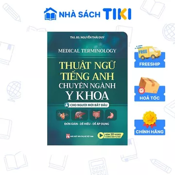 Sách Thuật Ngữ Tiếng Anh Chuyên Ngành Y khoa Cho Người Mới Bắt Đầu