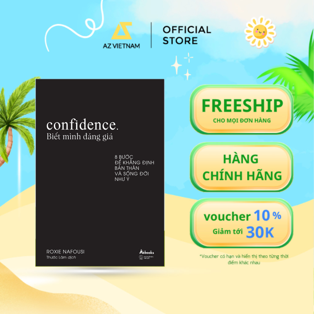 Sách - Confidence - Biết Mình Đáng Giá