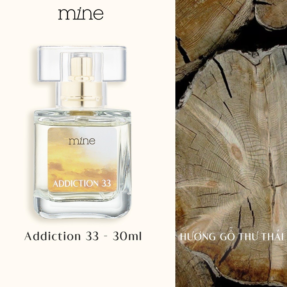 [TẶNG MẶT NẠ Ủ TÓC 490k] Nước Hoa Mine Addiction 33 Hương Gỗ Trầm Ấm Và Hỗ Trợ Lưu Hương Đến 8 Tiếng 30ml