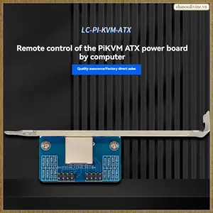 Thẻ chuyển đổi PCIe bảng nguồn PiKVM ATX cho hệ thống vận hành và bảo trì điều khiển từ xa máy tính PiKVM