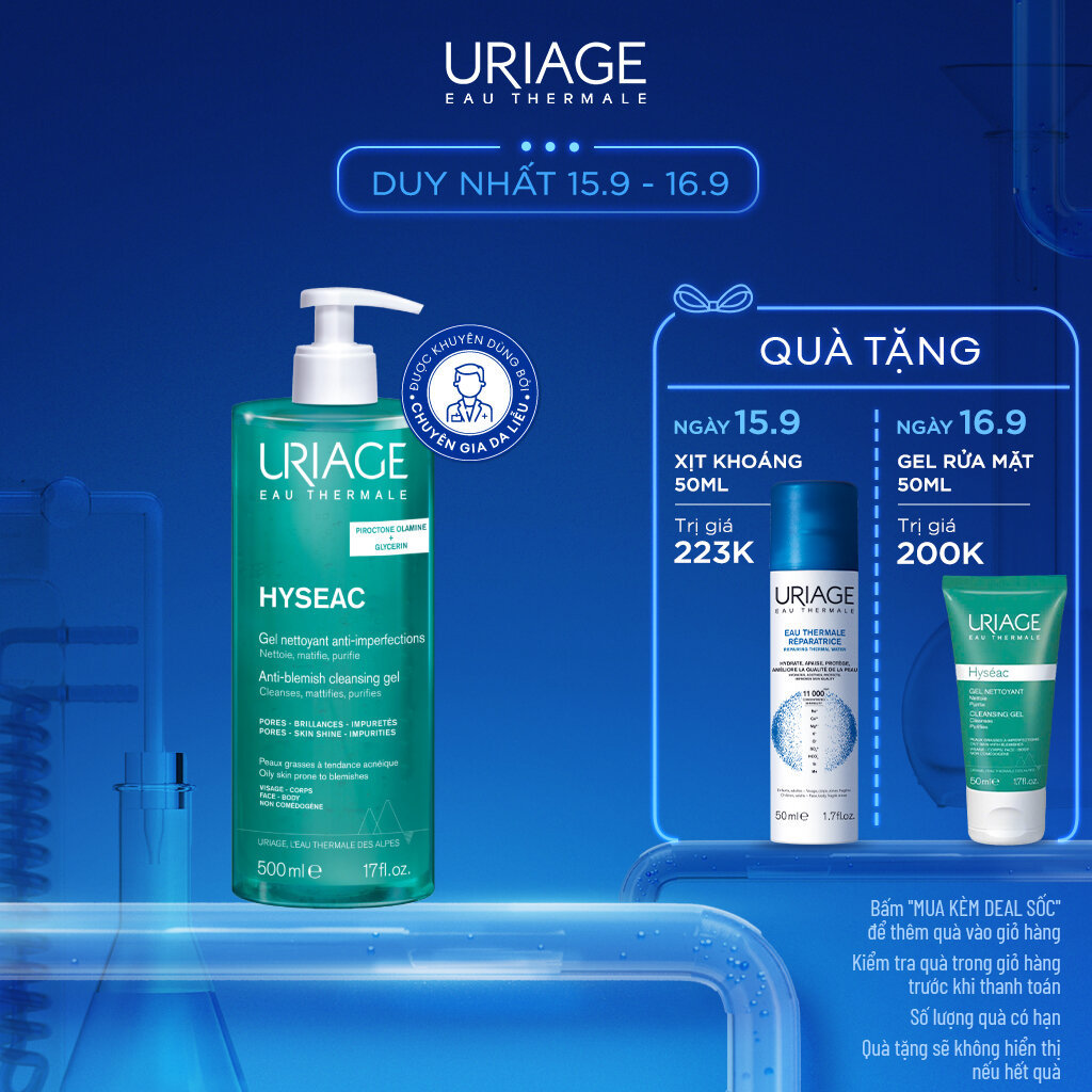 [500ml] Gel rửa mặt ngừa mụn cho da dầu Uriage Hyséac Gel Nettoyant Anti-Imperfect 500ml