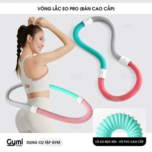 Vòng Lắc Eo Mềm Nâng Cấp Bản Pro - Không Kẹp Da, Lò Xo Liền Mạch, Êm Ái, Siết Eo - Vòng Lắc Eo 02 - VongLacEo02