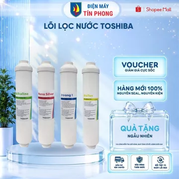Lõi lọc nước Toshiba 4 lõi chức năng - Thời gian thay lõi 12 tháng - Hàng chính hãng