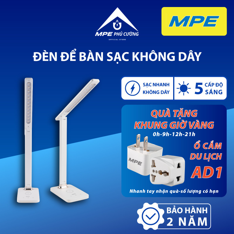 (CHÍNH HÃNG) MPE - Đèn bàn 24W 5 cấp độ sáng tích hợp đế sạc nhanh không dây TL5 Chính hãng MPE Phú Cường
