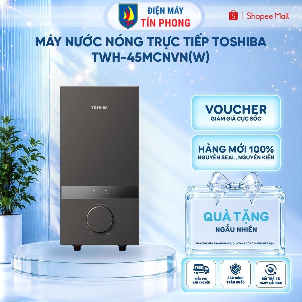 [Shopee Lắp 0Đ HCM HN] Máy Nước Nóng Trực Tiếp Toshiba TWH-45MCNVN-WB/TWH-45MCNVN(S)-WB (Không Bơm) | BH 24 tháng