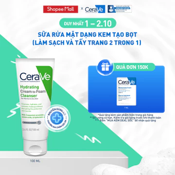 Sữa rửa mặt CeraVe dạng kem tạo bọt (làm sạch và tẩy trang 2 trong 1) Hydrating Cream-to-Foam Cleanser 100ml