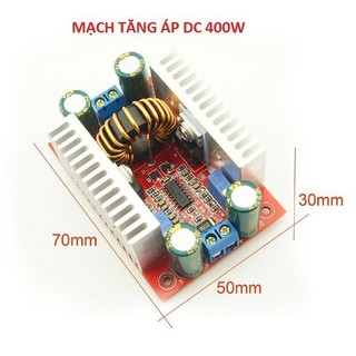 BOOST DC-DC 400W 15A Mạch Tăng Áp Nguồn DC – Dải Rộng Vào 8V-50V, Ra 10V-60V, Có Điều Chỉnh Dễ Dàng
