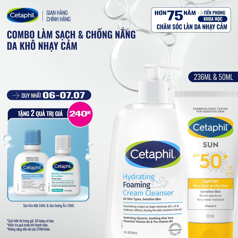 Combo Sữa Rửa Mặt Tạo Bọt Cetaphil Hydrating Foaming Cream Cleanser 236ml + Gel chống nắng Sun SPF 50+ Light Gel 50ml