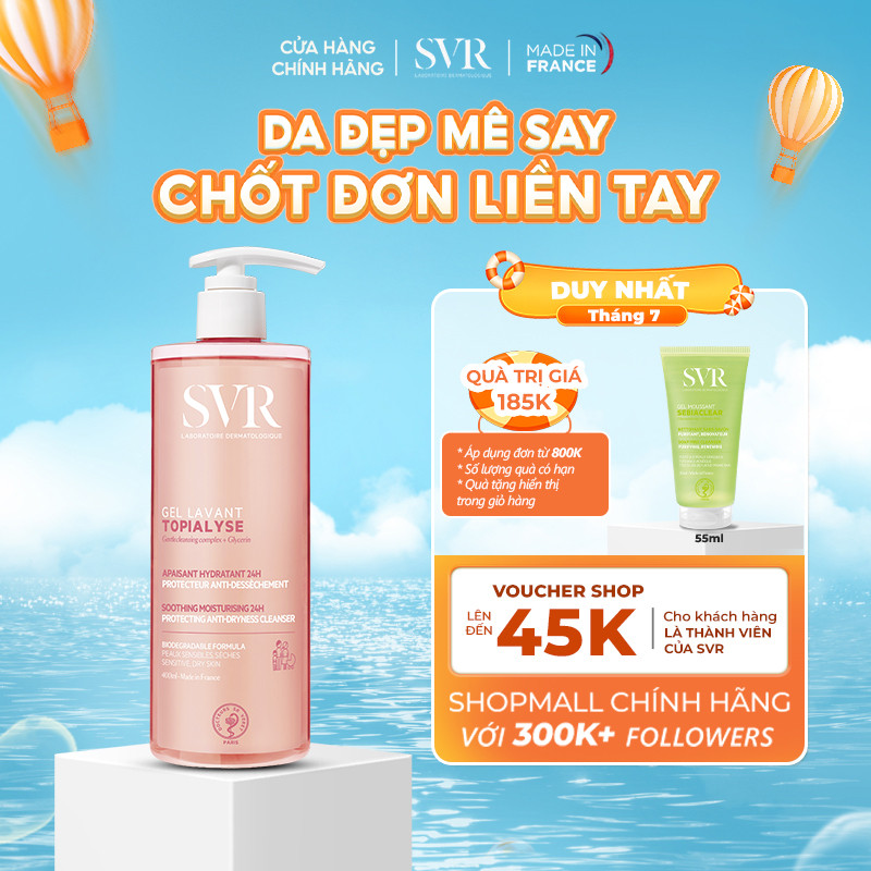 [Livestream] Gel rửa mặt không xà phòng cho da khô, nhạy cảm SVR Topialyse Gel Lavant 400ml