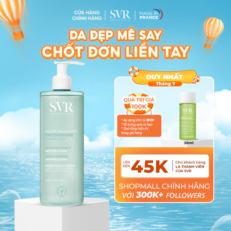 [Livestream 2] Sữa rửa mặt dạng gel cho da nhạy cảm SVR Physiopure Gelee Moussante 400ml