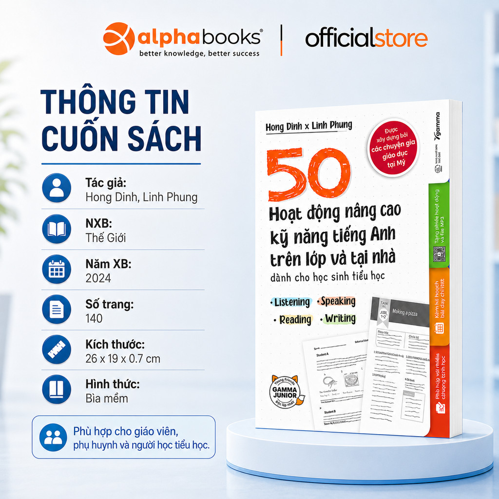 Sách - 50 Hoạt Động Nâng Cao Kỹ Năng Tiếng Anh Trên Lớp Và Tại Nhà Dành Cho HS Tiểu Học(Gamma Books)