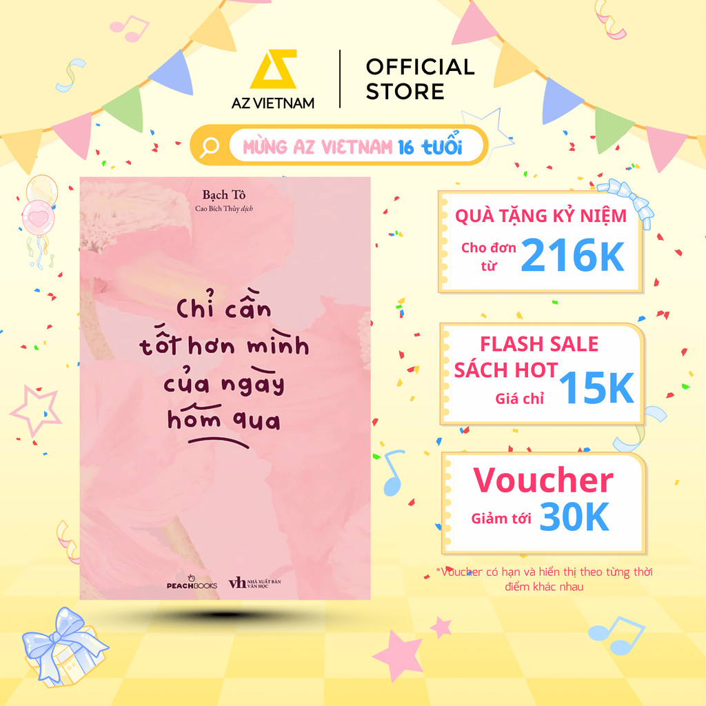 Sách - Chỉ Cần Tốt Hơn Mình Của Ngày Hôm Qua