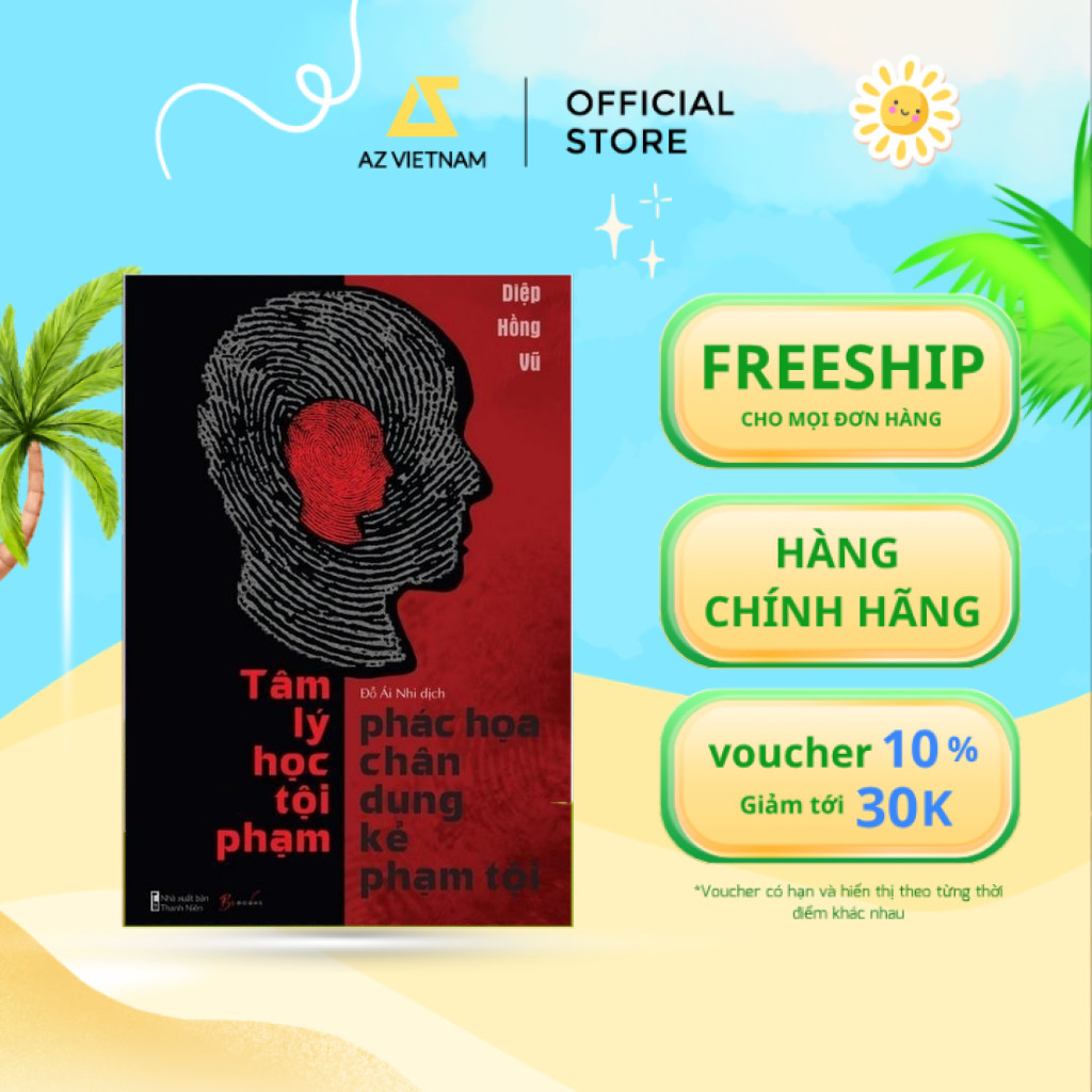 [Outlet S1] Sách - Tâm Lý Học Tội Pham – Phác Họa Chân Dung Kẻ Phạm Tội