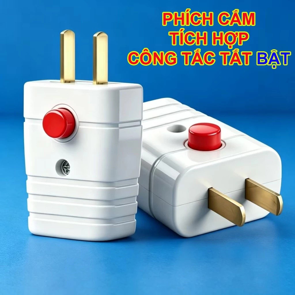 Phích cắm điện tích hợp công tắc bật tắt
