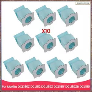 Bộ 10 Túi Bụi Cho DCL180Z DCL182 DCL182Z DCL181F DCL182ZB DCL180 Thay Thế Phụ Kiện