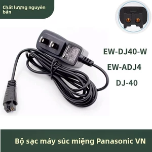 🌟Bộ sạc máy tưới nước miệng Panasonic EW-DJ40-W DJ40 EW-ADJ4, cáp sạc, dây nguồn đa năng
