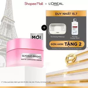 Kem Dưỡng Sáng Da Đột Phá [MelasylTM] Làm Mờ Thâm Nám Glycolic-Bright Matte Luminizing Cream L’Oréal Paris 50ml