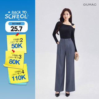 [VOUCHER 25%] Quần Công Sở GUMAC Form Ống Rộng Thiết Kế Tối Giản Thoải Mái Thanh Lịch Hiện Đại LQG05069