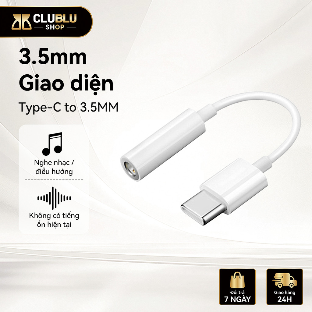 -CLUBLU- Jack Chuyển Đổi Type-C Sang Jack 3.5mm Cáp Chuyển Đổi Tai Nghe Dành Aux Điện Thoại Tablet