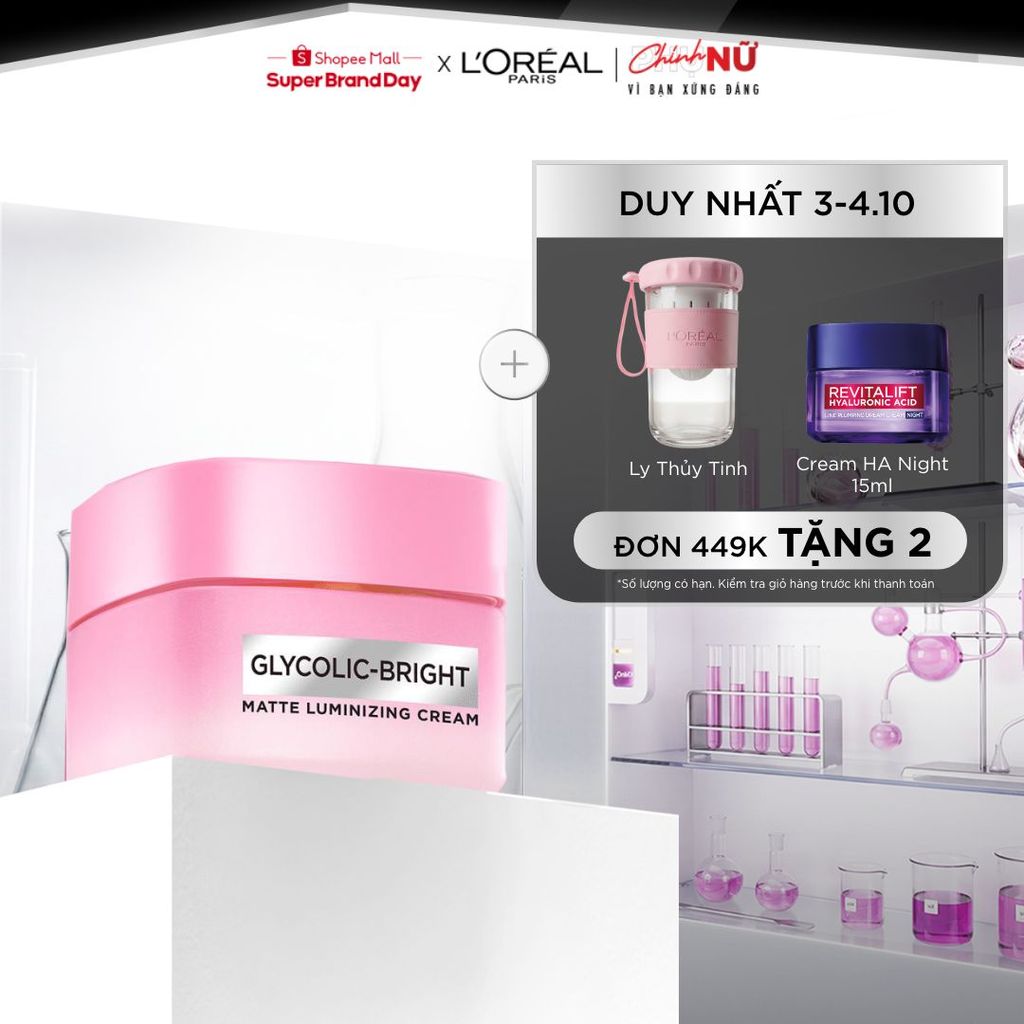 Kem Dưỡng Sáng Da Đột Phá [MelasylTM] Làm Mờ Thâm Nám Glycolic-Bright Matte Luminizing Cream L’Oréal Paris 50ml
