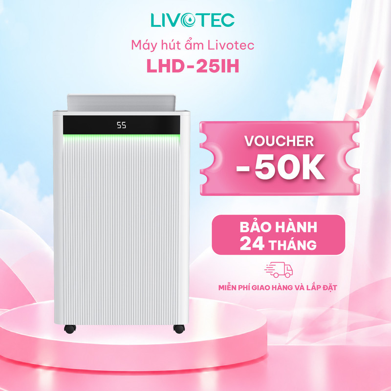 Livotec LHD 25IH Máy hút ẩm hiệu suất gấp 2 lần, công suất 25L/ngày, lọc không khí đa tầng, tiết kiệm điện 20%