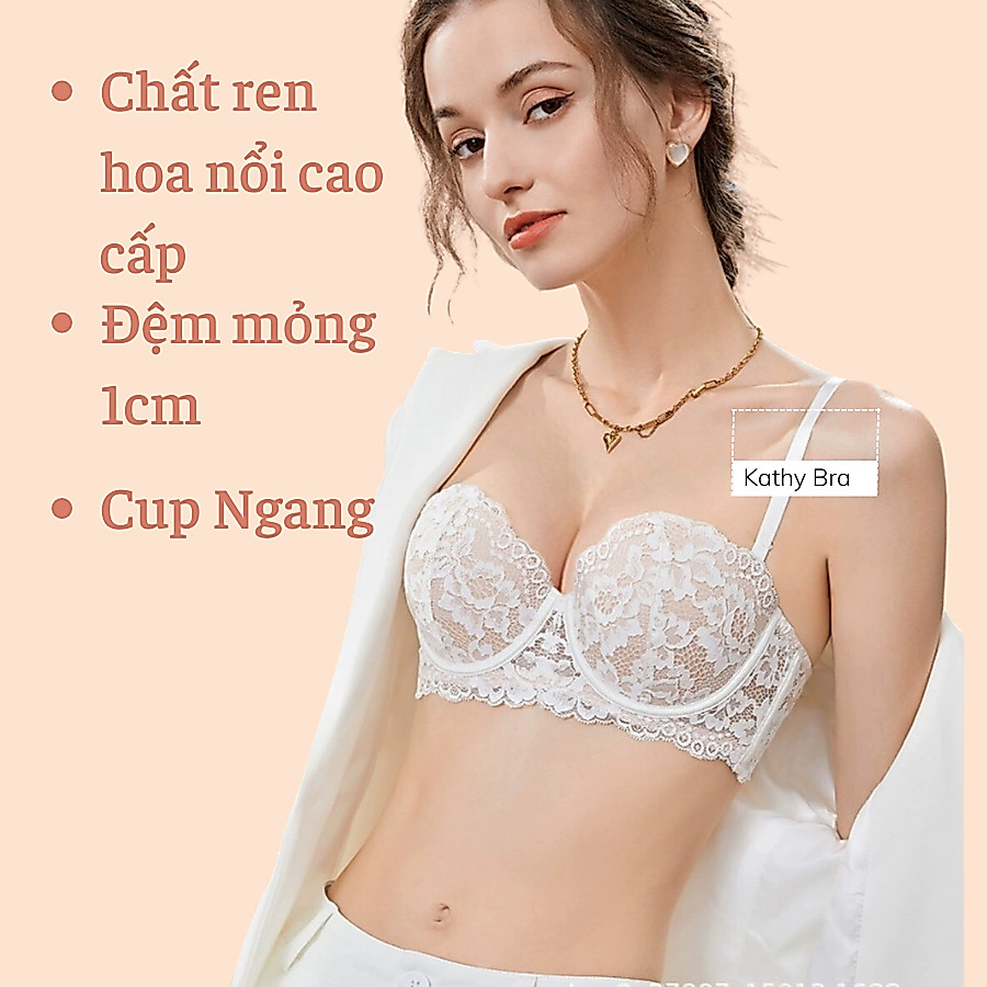 A31 Áo Ngực Ren KATHY BRA Nâng Ngực Cao Cấp Có Gọng Mút Vừa Cúp Ngang Tạo Khe Tôn Vòng 1 | BigBuy360 - bigbuy360.vn