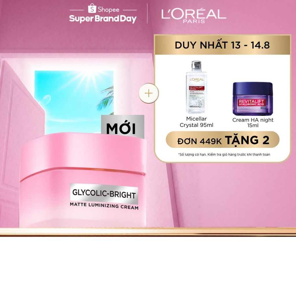 Kem Dưỡng Sáng Da Đột Phá [MelasylTM] Làm Mờ Thâm Nám Glycolic-Bright Matte Luminizing Cream L’Oréal Paris 50ml