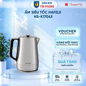 [SHOPEE OUTLET] Ấm siêu tốc Hafele HS-K1704X- 1.7 lít - Đế tiếp điện cao cấp  ( Strix ) - Giao hỏa tốc 2H HCM