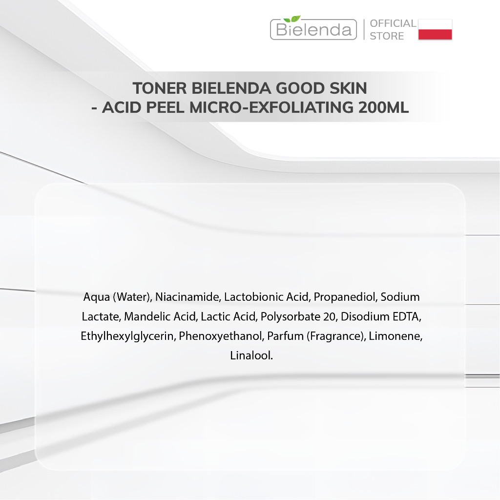 Toner Bielenda Good Skin - Acid Peel Micro-Exfoliating làm sạch sâu, mờ thâm, hỗ trợ giảm mụn, mờ thâm 200ml