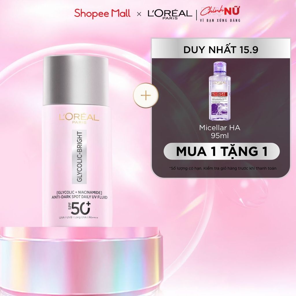 Sữa chống nắng phổ rộng mỏng nhẹ bảo vệ da và dưỡng sáng mờ thâm nám Glycolic Bright Anti-Dark Spot L’Oréal Paris 50ml