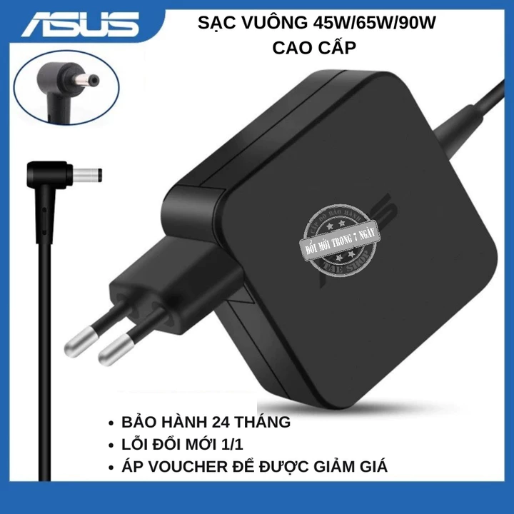 Sạc Laptop ASUS 45W/65W/90W, Sạc ASUS Chân To/Nhỏ/Type C cho các dòng Asus Vivobook Notebook Zenbook BẢO HÀNH 24 THÁNG