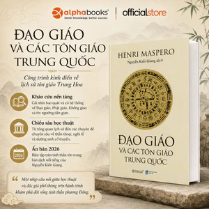 Sách Đạo Giáo Và Các Tôn Giáo Trung Quốc – Henri Maspero (Omega Plus)