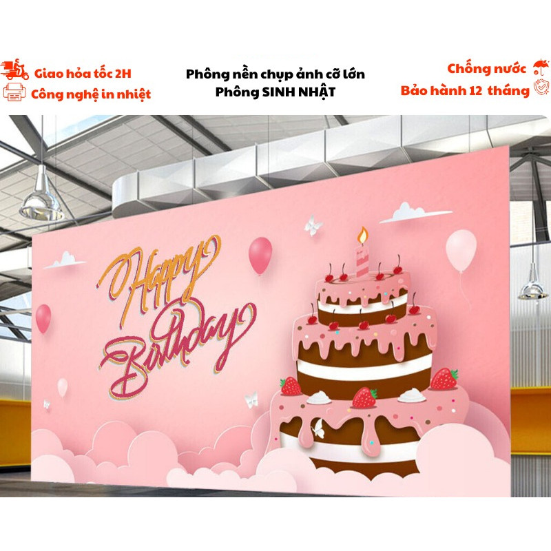 Phông nền chụp ảnh sinh nhật cỡ lớn có nhiều kích thước chất liệu in bạt ngoài trời chống nước