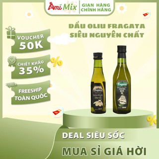 Dầu Oliu Fragata Extra Virgin – Chai 250ml & 500ml – Nguyên Liệu Salad, Pasta