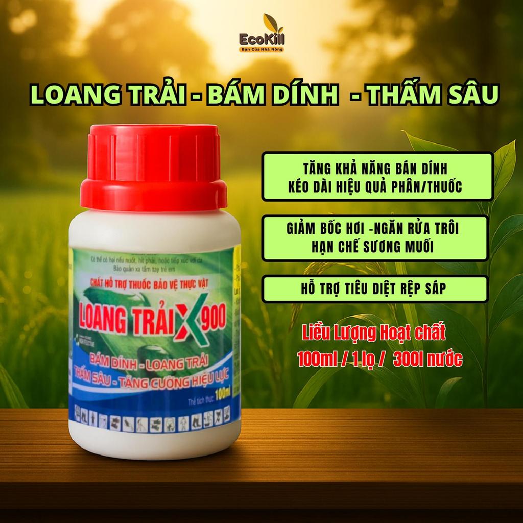 Loang trải X900SL – hỗ trợ loang trải, b.ám d.ính, th.ấm s.âu, giảm bốc hơi, h.ạn c.hế rửa trôi khi phun