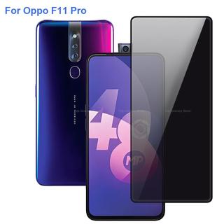 Dành Cho Oppo F11 Pro Kính Cường Lực Chống Gián Điệp Bảo Vệ Màn Hình Riêng Tư Tương Thích Cho OppoF11 Pro Full Cover Màn Hình Điện Thoại Phim