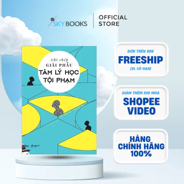 Sách - Ghi Chép Giải Phẫu Tâm Lý Học Tội Phạm