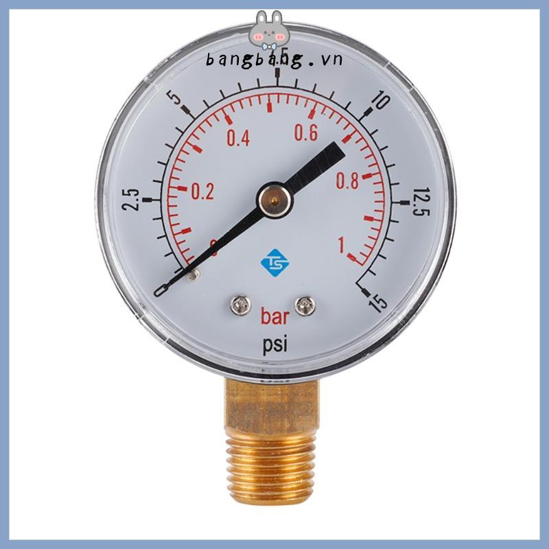 Bang Manometer 1 4 BSPT Đồng hồ đo áp suất ren 0-15psi 0-1bar Bộ lọc bể bơi Mặt số áp suất nước Đồng hồ đo áp suất thủy lực Me