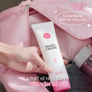 Sữa Dưỡng Thể Cathy Doll Ready 2 White Whitener Giúp Dưỡng Sáng, Nâng Tông Da An Toàn 150ml