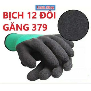 Bịch 12 đôi găng tay bảo hộ lao động phủ cao su sần chống cắt, găng tay 379