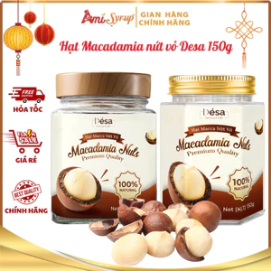 Hạt Macadamia Nứt Vỏ Desa 150g Hũ Thủy Tinh Nhân To Trắng Ngần, Béo Bùi Thanh Nhẹ