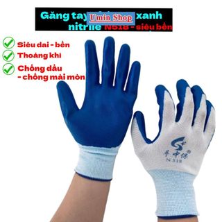 Găng tay bảo hộ lao động phủ sơn cao su xanh N518 bao tay tất tay loại dày dai làm vườn bốc hàng