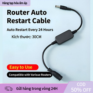 【COD】Dây điều khiển khởi động lại router theo chu kỳ, tăng tuổi thọ thiết bị và cải thiện tốc độ mạng đáng kể.