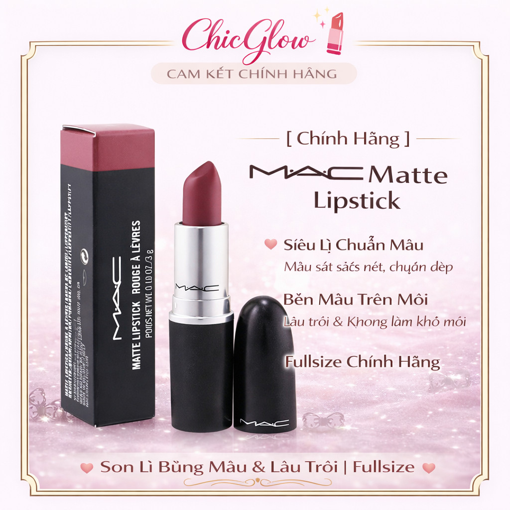 [Chính Hãng] MAC Matte Lipstick 3g – Son Thỏi Mềm Môi, Lên Màu Chuẩn & Lâu Trôi, Fullsize，fullbox