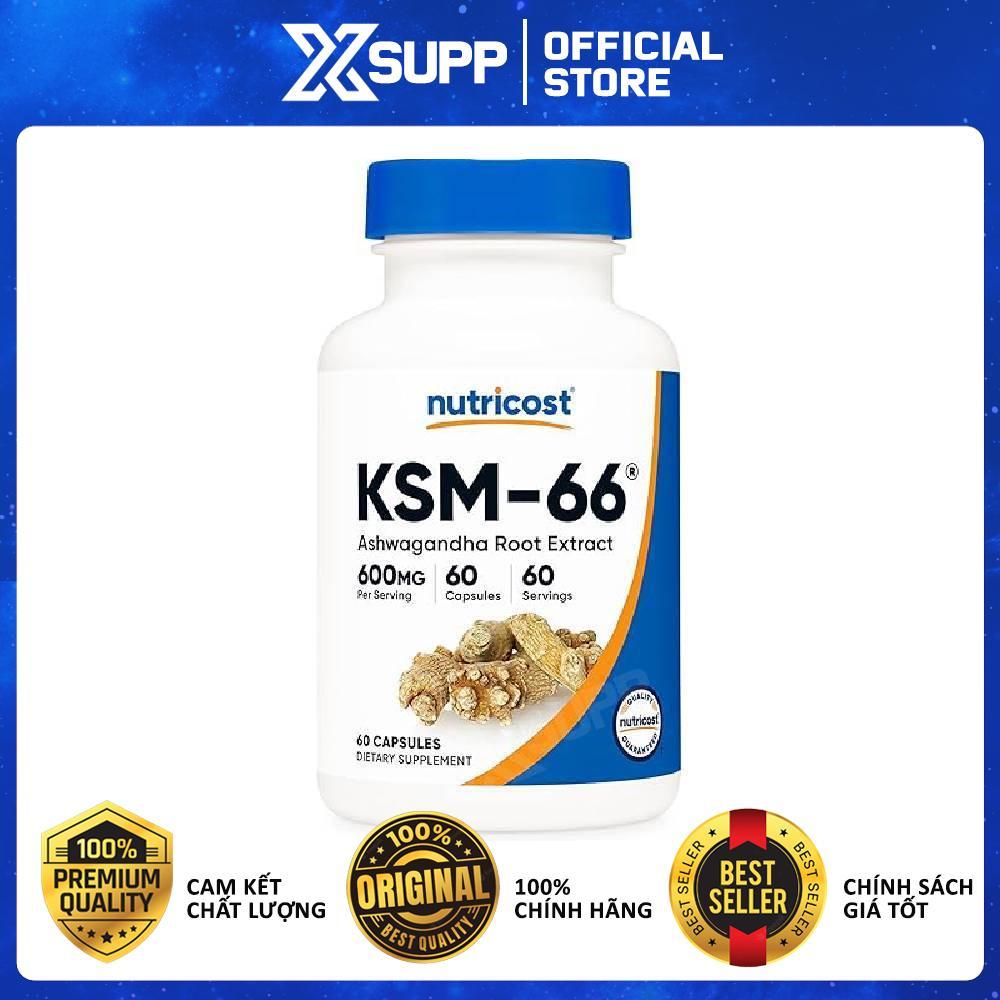 Nutricost Ashwagandha KSM-66 600mg – Hỗ trợ tinh thần và sức khỏe