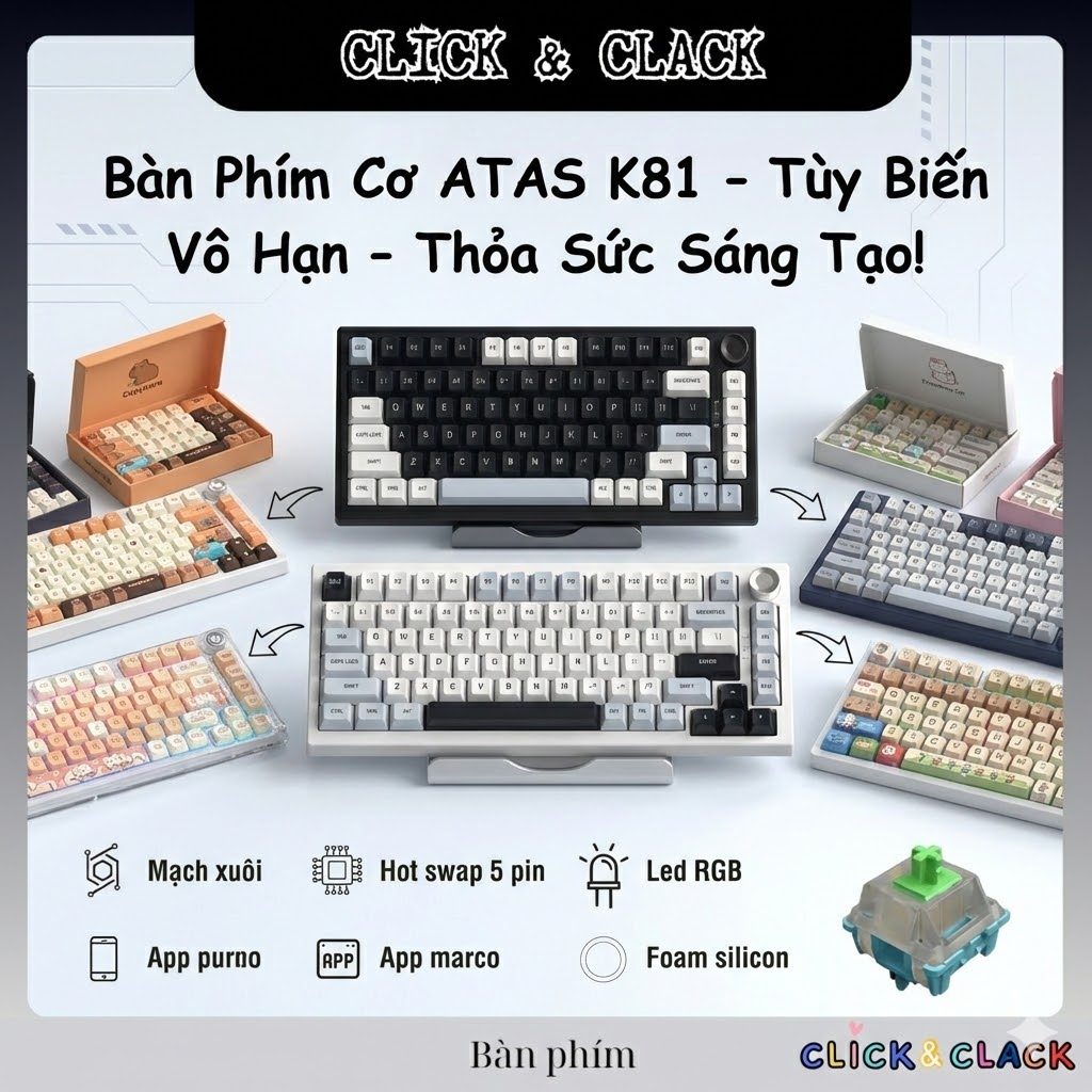 Bàn Phím Cơ Không Dây ATAS K81 3 Mode - Mạch Xuôi - Hotswap 5 Pin - LED ...