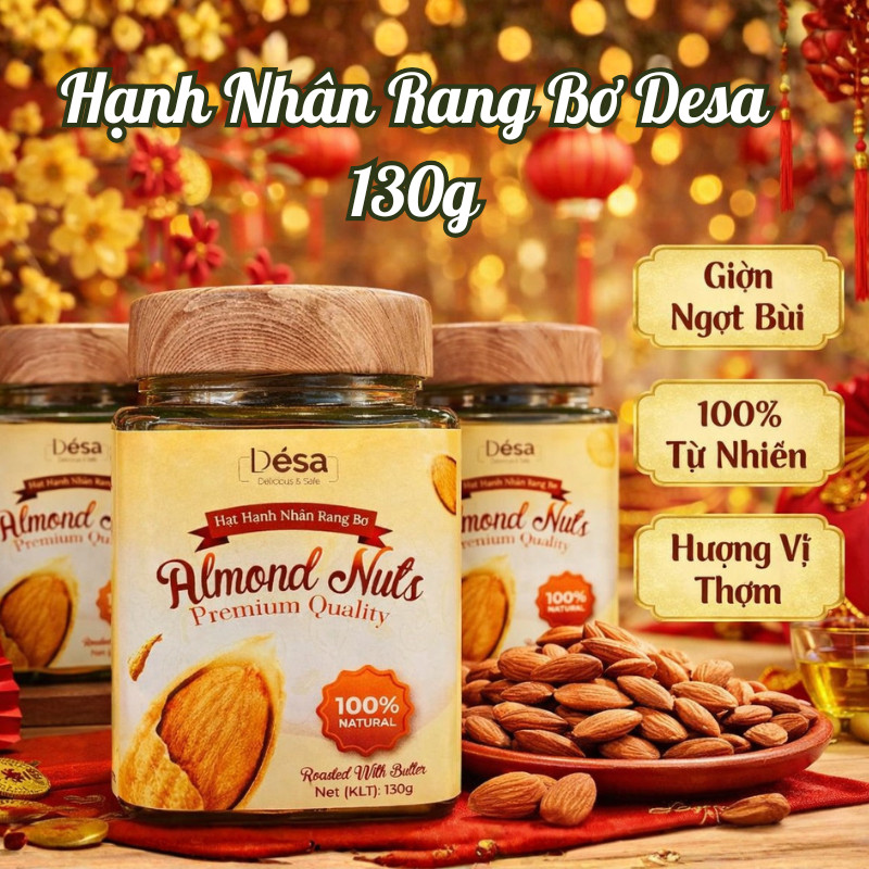 Hạnh Nhân Rang Bơ Desa 130g Hũ Thủy Tinh Cao Cấp Thơm Ngon Giòn Rụm, Quà Tết Sang Trọng Cho Lễ Tết