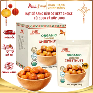 Hạt Dẻ Rang Hữu Cơ Best Choice Túi 100g Và Hộp 500g Topping Thơm Ngon Giòn Tan