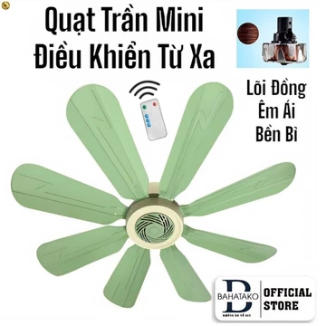Quạt trần quạt treo tường quạt kẹp bàn treo màn, treo mùng đuổi muỗi, quạt cho em bé, siêu êm tiết kiệm điện - BaHaTaKo