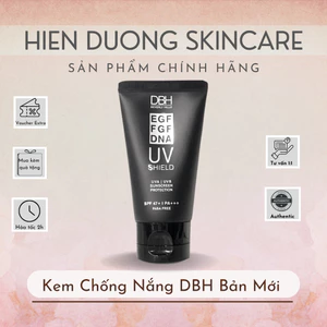 Kem Chống Nắng DBH UV Shield EGF FGF DNA SPF47+/ PA+++ 60ml bản mới 2025